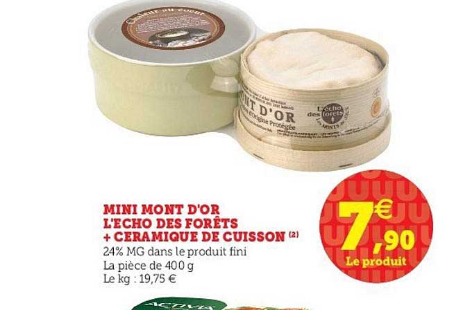 mini mont d'or l'echo des forêts + céramique de cuisson