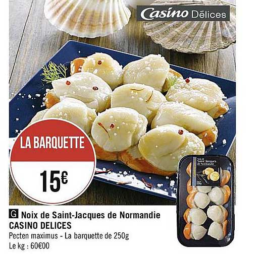 noix de saint-jacques de normandie casino délices