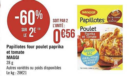 papillotes four poulet paprika et tomate maggi -60-100% sur le 3è