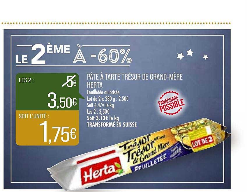 pâte à tarte trésor de grand mère herta le 2ème à -67%