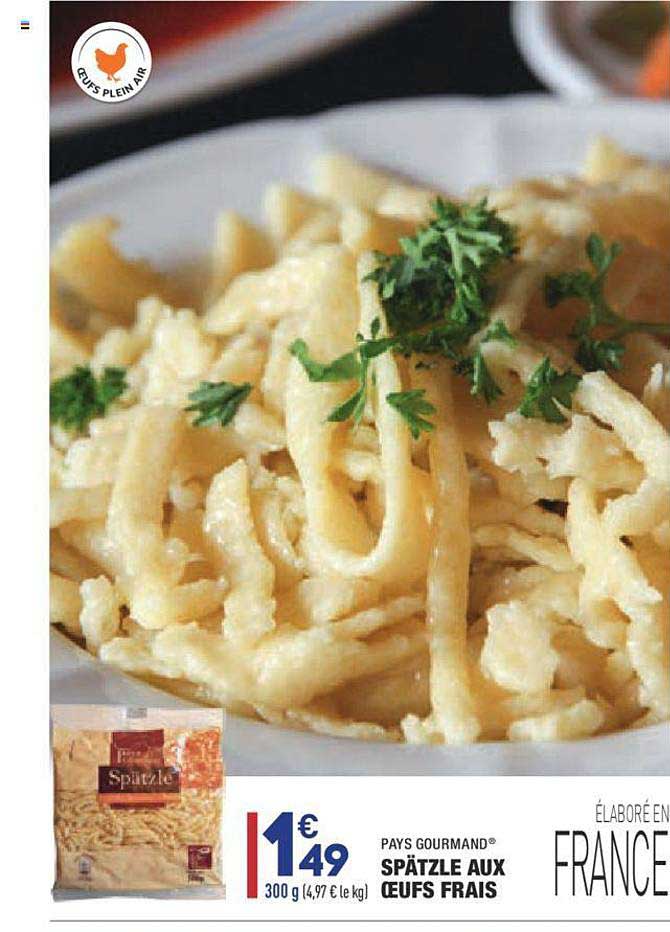 Pays Gourmand Spätzle Aux œufs Frais