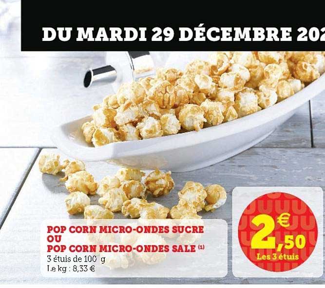 pop corn micro-ondes sucré ou pop corn micro-ondes salé