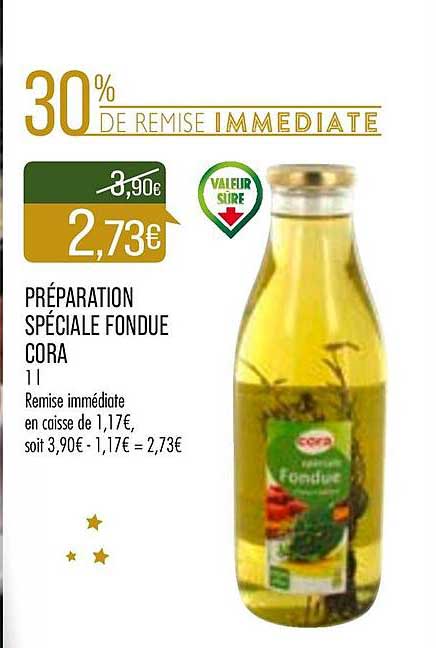 Préparation Spéciale Fondue Cora 30% De Remise Immédiate