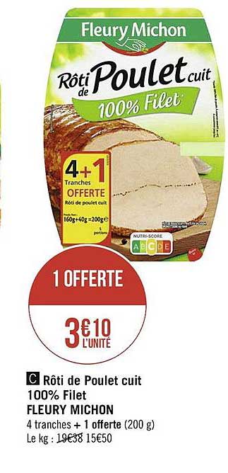 rôti de poulet cuit 100% filet fleury michon