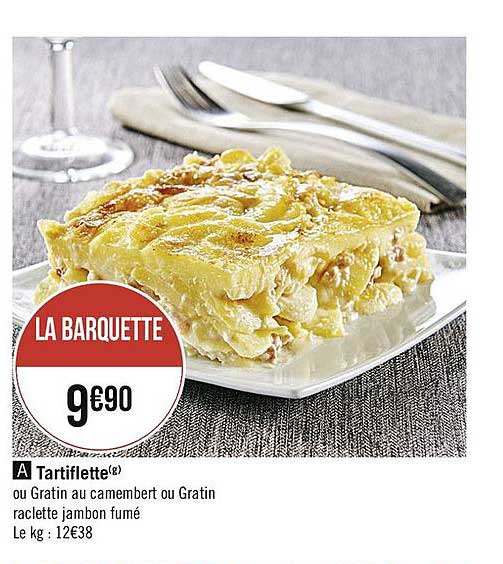 Tartiflette Ou Gratin Au Camembert Ou Gratin Raclette Jambon Fumé