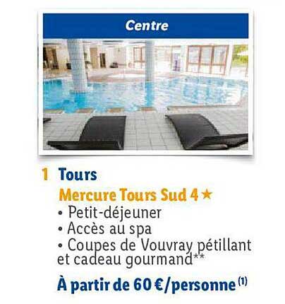 1 tours mercure tours sud 4*