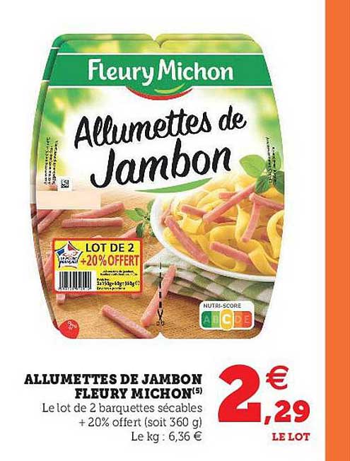 allumettes de jambon fleury michon