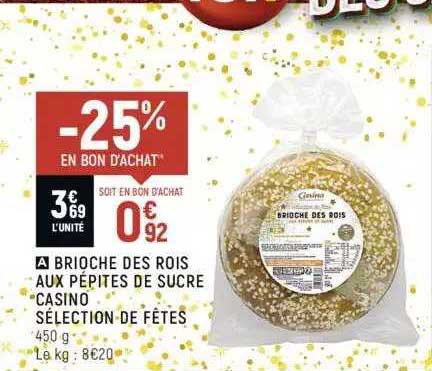 brioche des rois aux pépites de sucre casino sélection de fêtes