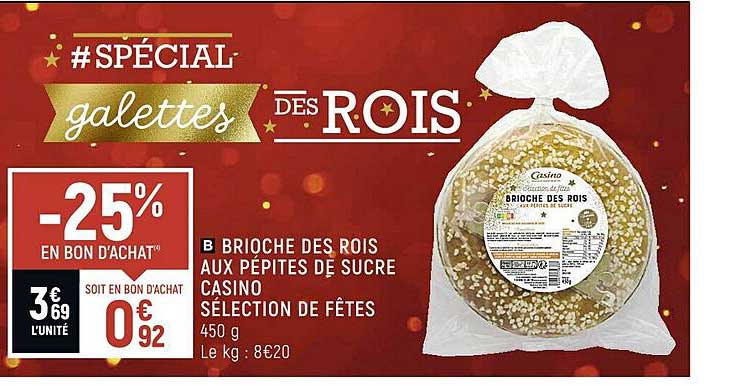 brioche des rois aux pépites de sucre casino sélection de fêtes