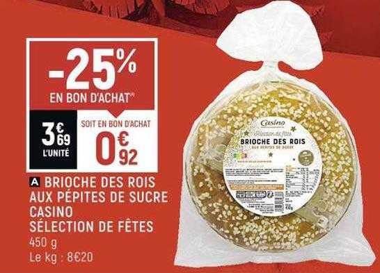 brioche des rois aux pépites de sucre casino sélection de fêtes