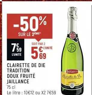 clairette de die tradition doux fruité jaillance