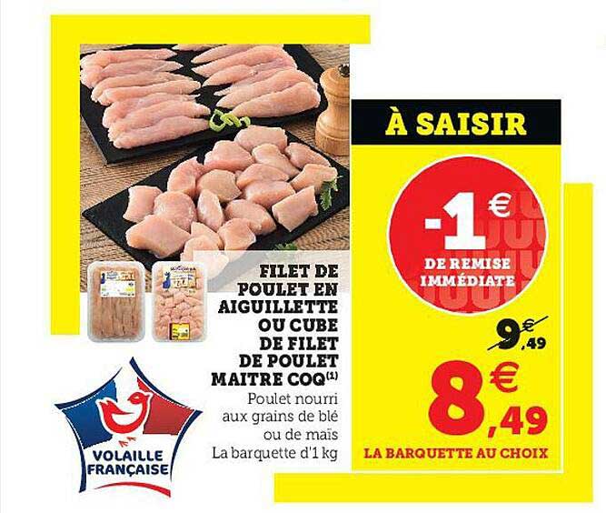 filet de poulet en aiguillette ou cube de filet de poulet maître coq