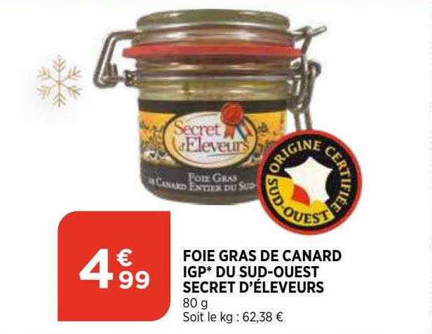 foie gras de canard igp du sud-ouest secret d'éleveurs