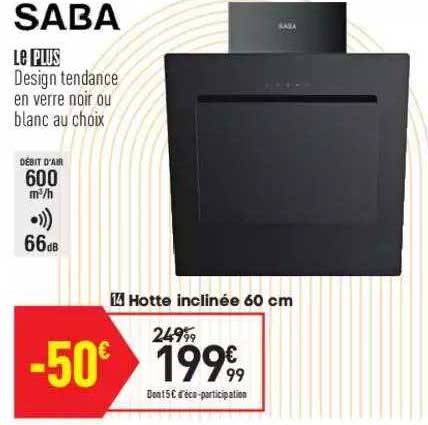 Hotte Inclinée 60 Cm Saba