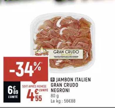 jambon italien gran crudo negroni
