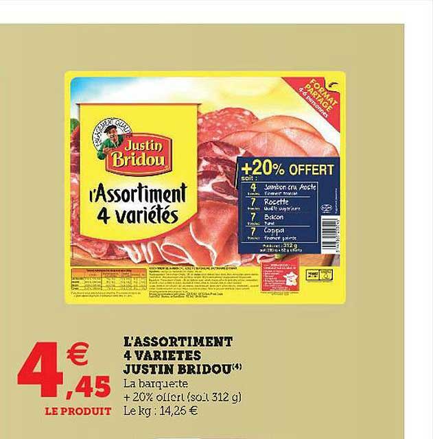 l'assortiment 4 variétés justin bridou