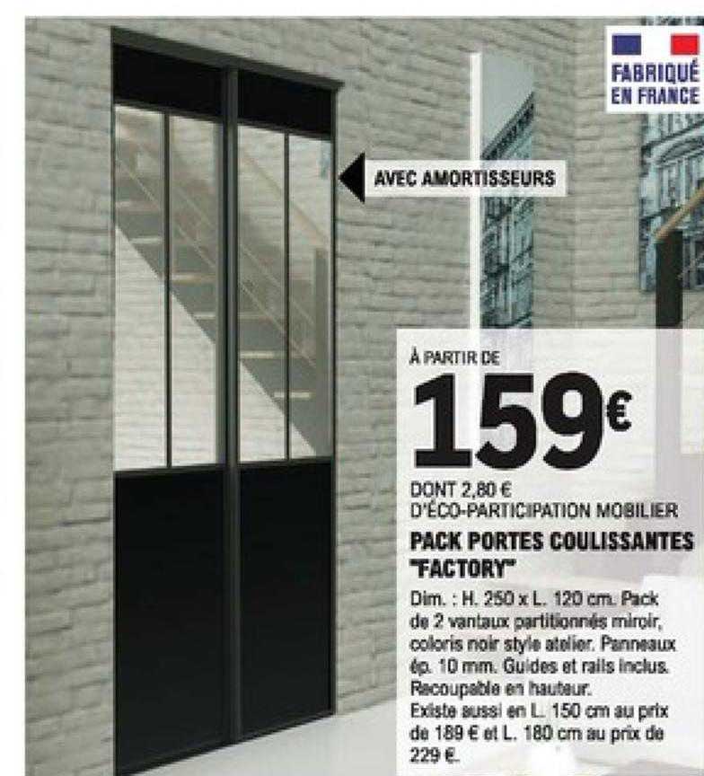 Pack Portes Coulissantes "factory"