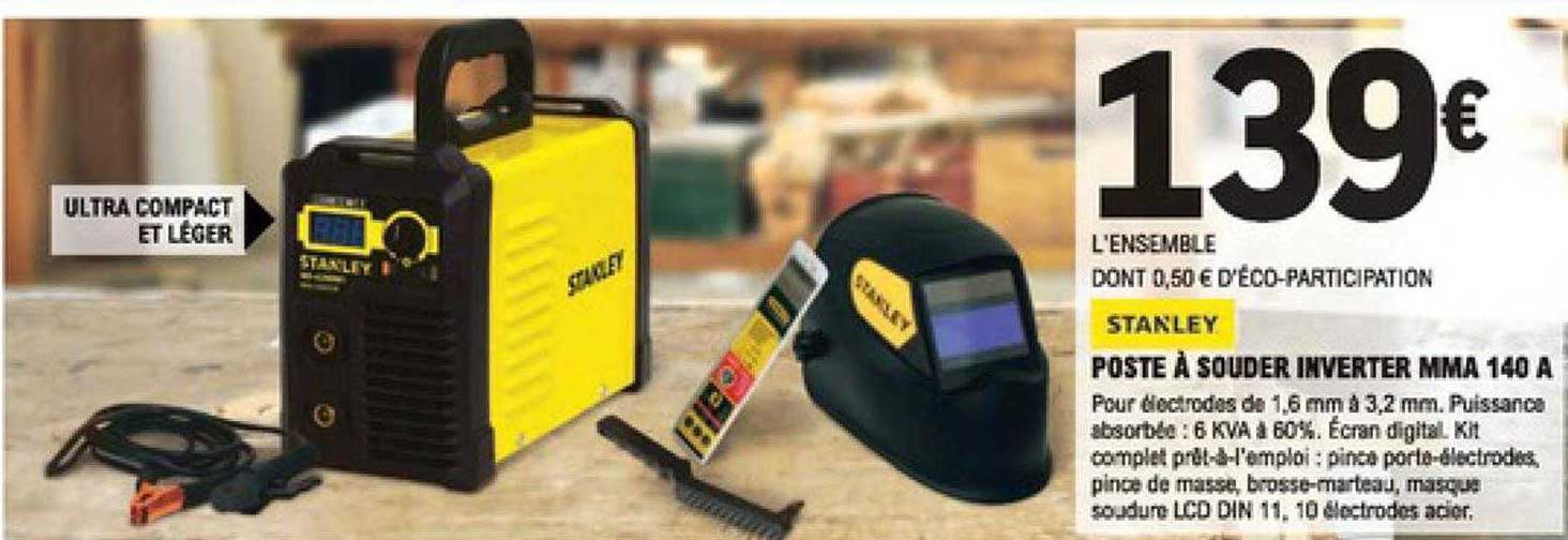 poste à souder inverter mma 140 stanley
