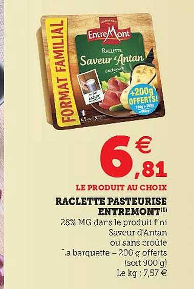Raclette Pasteurisé Entremont