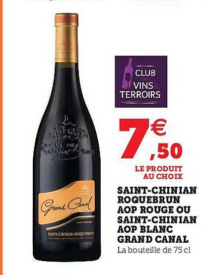 saint-chinian roquebrun aop rouge ou saint-chinian aop blanc grand canal