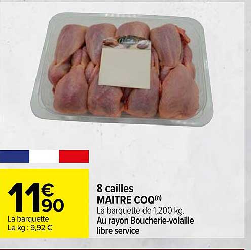 8 cailles maître coq