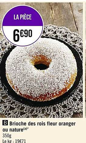 brioche des rois fleur oranger ou nature