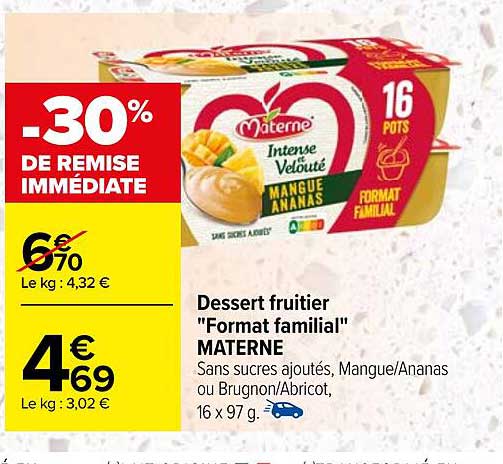 dessert fruitier "format familial" materne
