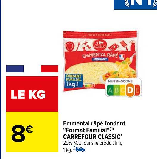 emmental râpé fondant "format familial" carrefour classic'