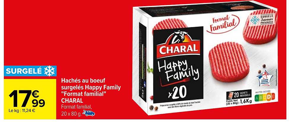 hachés au bœuf surgéls happy family "format familial" charal