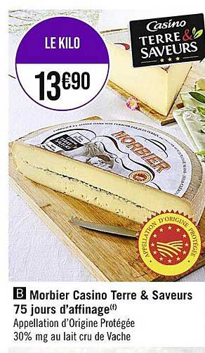 morbier casino terre & saveurs 75 jours d'affinage