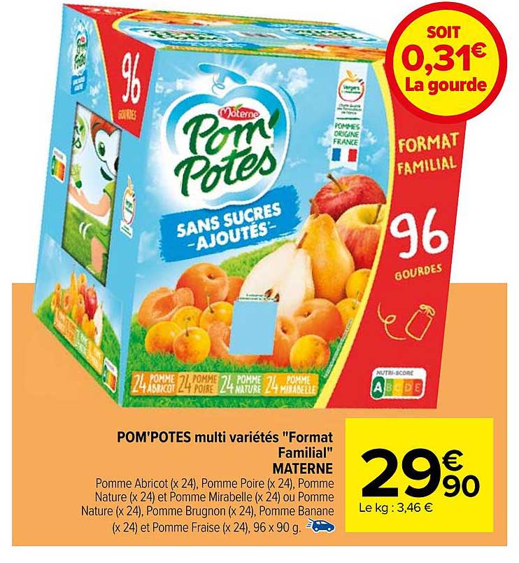 pom'potes multi variétés "format familial" materne