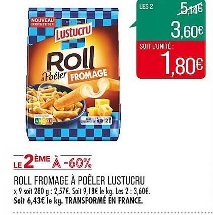 roll fromage à poêler lustucru