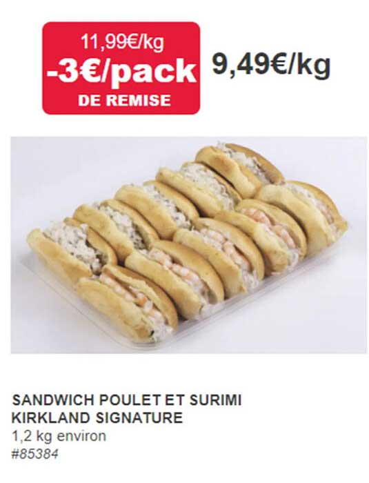 Sandwich Poulet Et Surimi Kirkland Signature