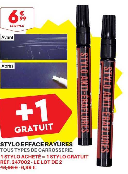 stylo efface rayures