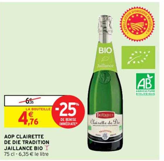 aop clairette de die tradition jaillance bio -25% de remise immédiate