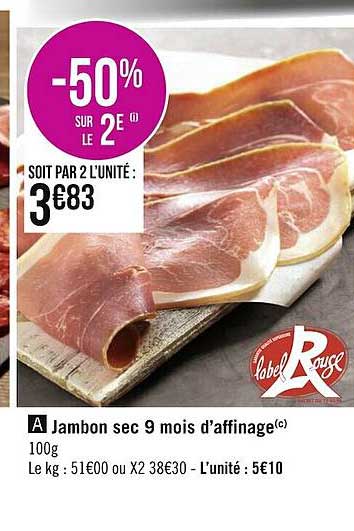 jambon sec 9 mois d'affinage