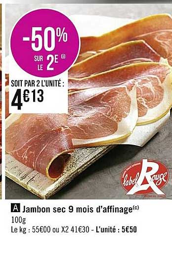 jambon sec 9 mois d'affinage