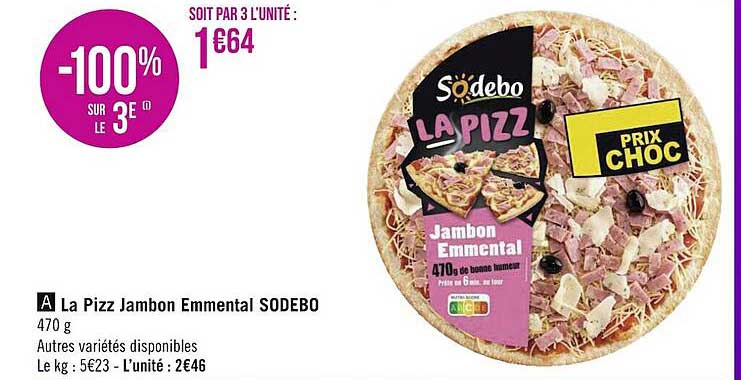La Pizz Jambon Emmental Sodebo