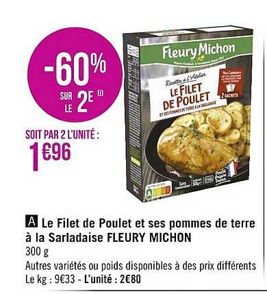 le filet de poulet et ses pommes de terre à la sarladaise fleury michon