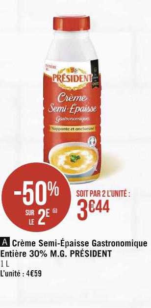 crème semi-épaisse gastronomique entière 30% m.g. président