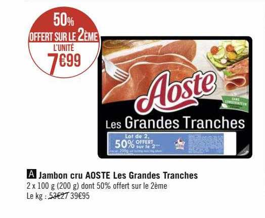 jambon cru aoste les grandes tranches