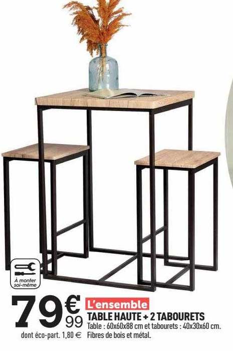 l'ensemble table haute + 2 tabourets