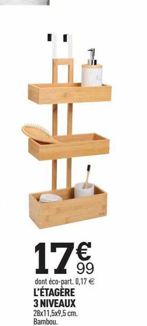l'étagère 3 niveaux
