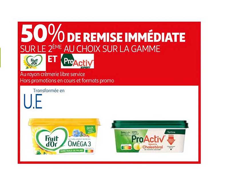 la gamme fruit d'or et proActiv