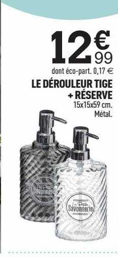 le dérouleur tige + réserve