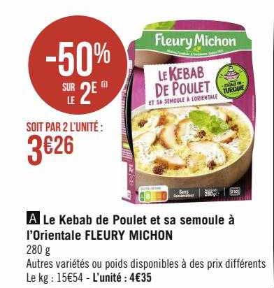 le kebab de poulet et sa semoule à l'orientale fleury michon
