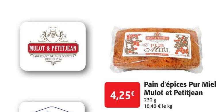 pain d'épices pur miel mulot et petitjean