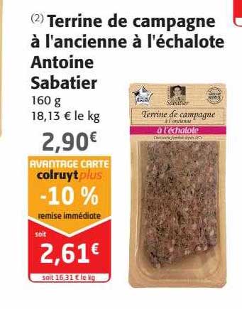 terrine de campagne à l'ancienne à l'échalote antoine sabatier