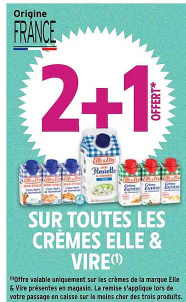 2+1 offert sur toutes les crèmes elle & vire