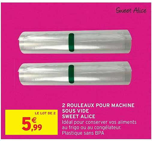 2 rouleaux pour machine sous vide sweet alice